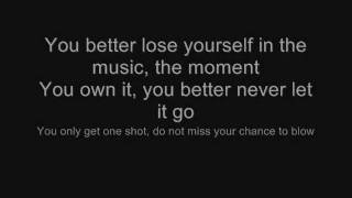 Eminem  Lose Yourself  Lyrics [upl. by Hugo250]