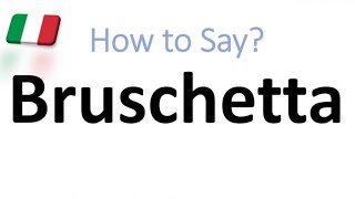 How to Pronounce Bruschetta CORRECTLY And WHY [upl. by Nnaitak646]