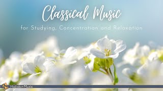 6 Hours Classical Music for Studying Concentration Relaxation [upl. by Garling]