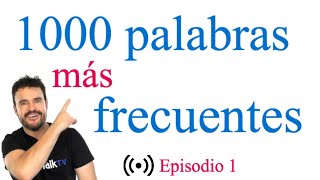 Las 1000 palabras más comunes en inglés episodio 1 2018 [upl. by Steffane]