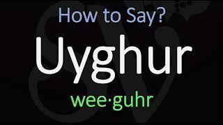 How to Pronounce Uyghur CORRECTLY Meaning amp Pronunciation [upl. by Chapland]