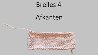 Leren breien breiles 4 afkanten [upl. by Ummersen]