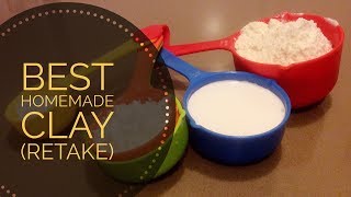 Best Homemade Clay Recipe Retake [upl. by Trimmer771]