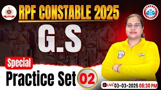 RPF Constable GS Classes 2025  RPF Constable GS Practice Set 02  RPF GKGS MCQs By Parul Maam [upl. by Drummond]