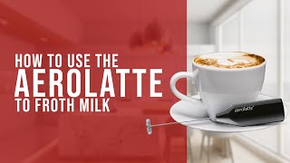 How To Use the AeroLatte To Froth Milk [upl. by Yrtsed151]