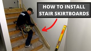 How to Install Stair Skirt Boards Tricks Finding Angles Cutting Transitions [upl. by Karla]