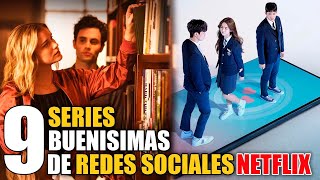 9 Mejores Series de Redes Sociales NETFLIX [upl. by Seraphim99]