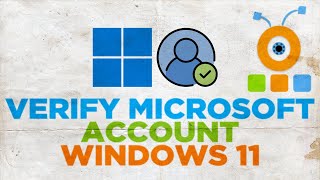 How to Verify Microsoft Account in Windows 11 [upl. by Llennej]