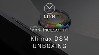 LINN KLIMAX DSM  UNBOXING [upl. by Sarat]