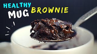 1 Minute Brownie in a Mug HEALTHY and FUDGY [upl. by Aihtenyc656]