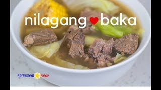 Nilagang Baka ala Bulalo [upl. by Etrem813]