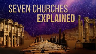 The True Meaning of the 7 Churches Explained [upl. by Merrili]