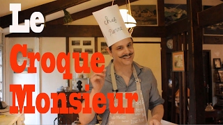 Apprendre le Français en Cuisinant  Le CroqueMonsieur [upl. by Odnesor]