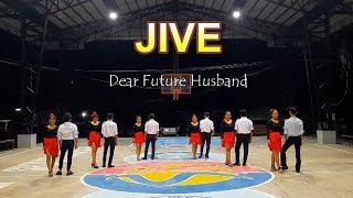 JIVE EASY STEPS  Dear Future Husband [upl. by Atinahs]