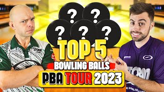 Top 5 Bowling Balls Thrown On The 2023 PBA Tour [upl. by Nine802]