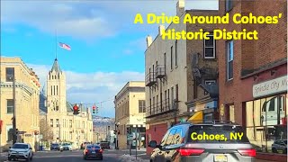 A Drive Around Cohoes Historic District architecture history culture travel discovery [upl. by Elaweda]