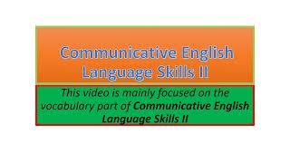 Communicative English Language Skills II vocabulary part one [upl. by Honna]