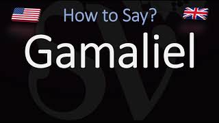 How to Pronounce Gamaliel CORRECTLY [upl. by Jauch]