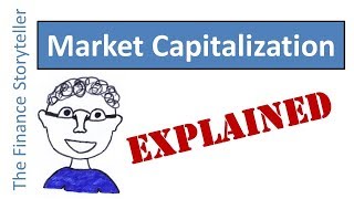 Market Capitalization explained [upl. by Troc578]