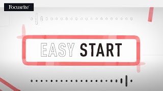 Scarlett  Easy Start Tool  Focusrite [upl. by Neelhtakyram]