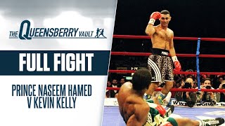 PRINCE NASEEM HAMED v KEVIN KELLEY FULL FIGHT  NAZ MAKES EPIC US DEBUT  THE QUEENSBERRY VAULT [upl. by Rotceh]