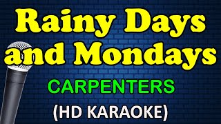 RAINY DAYS AND MONDAYS  Carpenters HD Karaoke [upl. by Coughlin]