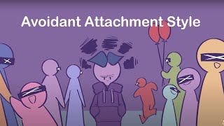 8 Signs of an Avoidant Attachment Style [upl. by Nodmac]