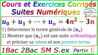 Les Suites Numériques  Cours et Exercices corrigés  2Bac – Partie1 [upl. by Holcomb]