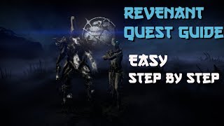 How To Get REVENANT Warframe  Revenant Quest Guide Easy Steps [upl. by Venice]