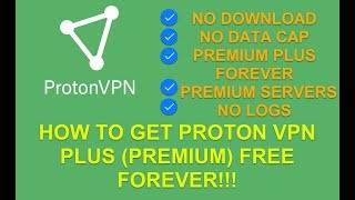 How to get Proton VPN PLUS Premium FREE FOREVER [upl. by Ioyal]