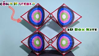 Cómo Hacer Un Papalote 3D Fácil y Rápido 3d Box Kite [upl. by Keary]