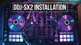 Pioneer DDJ SX2 INSTALLATION Set up Tutorial [upl. by Arekat1]