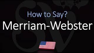 How to Pronounce Merriam Webster CORRECTLY [upl. by Reppart]