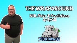 NHL Picks amp Predictions Today 3225  The Wraparound [upl. by Schmitt]