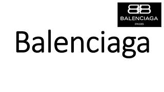 How to Pronounce Balenciaga CORRECTLY [upl. by Tarfe705]