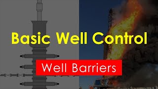 Basic Well Control  Well Barriers [upl. by Hallette]