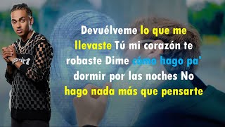 Devuelveme  Ozuna LETRA [upl. by Aihcats526]