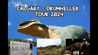 4K  Calgary to Drumheller Tour 2024 [upl. by Esyak]