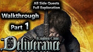 Kingdom Come Deliverance Walkthrough Part 1  All Side Quests  Full Exploration [upl. by Celina672]