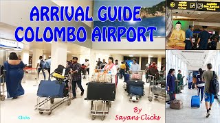 Arrival Walkthrough of Colombo International Airport  CMB  SriLankan Airlines  Air India [upl. by Reena]