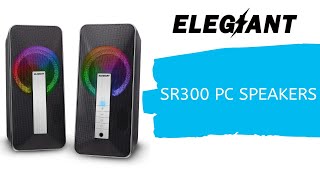 ELEGIANT SR300 Computer Speakers  Unboxing and First Look [upl. by Ten]