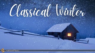 Classical Music for Winter [upl. by Sivehc437]